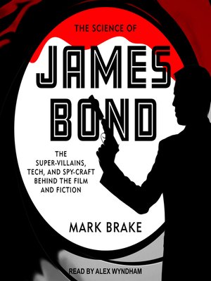 cover image of The Science of James Bond